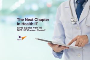 A doctor in a white coat uses a tablet. Text reads: "The Next Chapter in Health IT: Three Signals from the 2026 HIT Connect Summit.